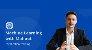 Machine Learning with Mahout Certification Training Preview this course